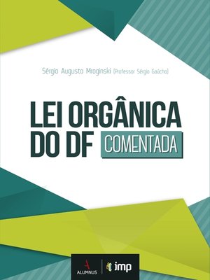 cover image of Lei Orgânica do DF Comentada